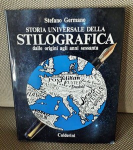 STORIA UNIVERSALE DELLA STILOGRAFICA  dalle origin
